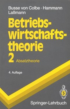 Betriebswirtschaftstheorie - Busse von Colbe, Walther;Laßmann, Gert