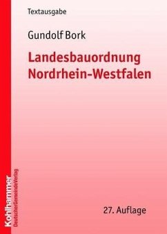 Landesbauordnung Nordrhein-Westfalen - Fickert, Hans Carl / Bork, Gundolf