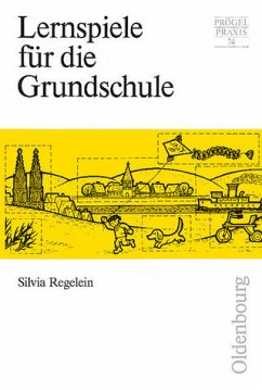 Lernspiele für die Grundschule. - Regelein, Silvia