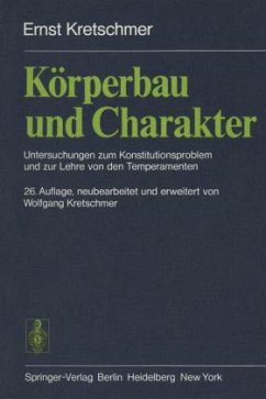Körperbau und Charakter - Kretschmer, Ernst