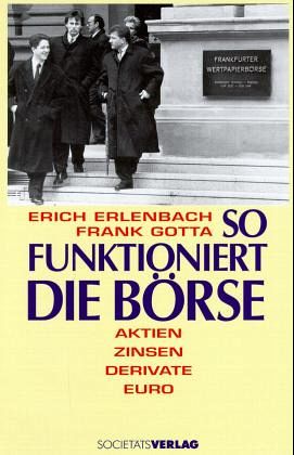 So funktioniert die Börse So funktioniert die Börse