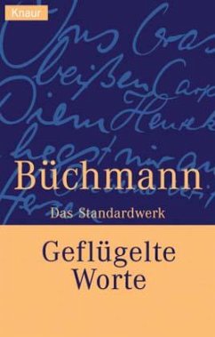 Geflügelte Worte - Büchmann, Georg