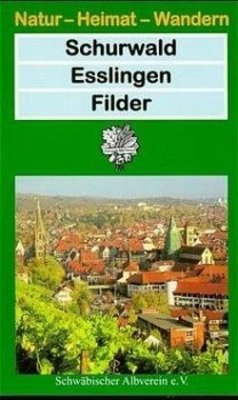 Schurwald - Esslingen - Filder - Schraitle, Egon