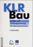 Kosten- und Leistungsrechnung der Bauunternehmen, KLR Bau