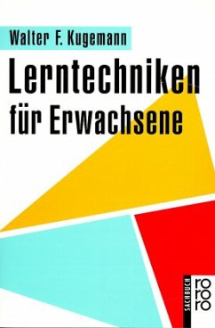 Lerntechniken für Erwachsene - Kugemann, Walter F.; Gasch, Bernd