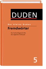 Der kleine Duden / Fremdwörterbuch - Dudenredaktion