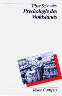 Psychologie des Wohlstands - Scitovsky, Tibor