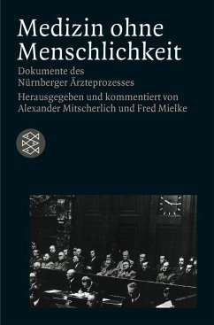 Medizin ohne Menschlichkeit - Mitscherlich, Alexander (Hrsg.)