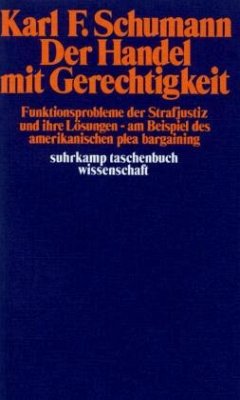 Der Handel mit Gerechtigkeit - Schumann, Karl F.