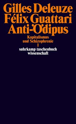 Anti-Ödipus - Deleuze, Gilles;Guattari, Félix