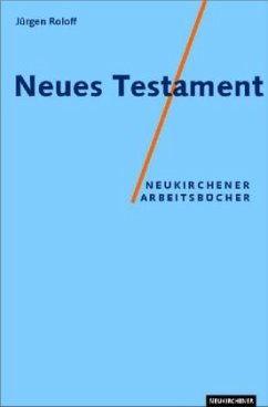 Neues Testament - Roloff, Jürgen