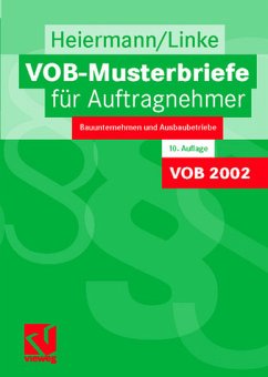 VOB-Musterbriefe für Auftragnehmer - Heiermann, Wolfgang / Linke, Liane