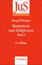 Mustertexte zum Zivilprozess - Theimer, Anette; Theimer, Clemens; Tempel, Otto