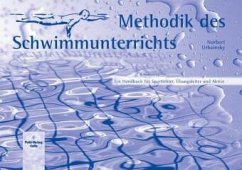 Methodik des Schwimmunterrichts - Urbainsky, Norbert