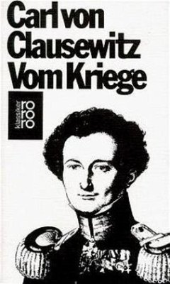 Vom Kriege - Clausewitz, Carl von