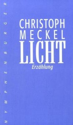 Licht - Meckel, Christoph