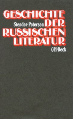 Geschichte der russischen Literatur - Stender-Petersen, Adolf