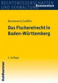Das Fischereirecht in Baden-Württemberg, Kommentar