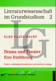 Drama und Theater