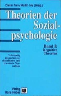 Kognitive Theorien / Theorien der Sozialpsychologie 1 - Frey, D. / Irle, M. (Hgg.)