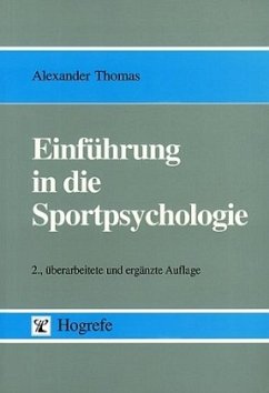 Einführung in die Sportpsychologie - Thomas, Alexander