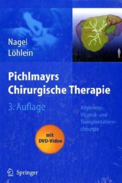 Pichlmayrs Chirurgische Therapie, m. DVD - Nagel, Eckhard / Löhlein, Dietrich (Hgg.)