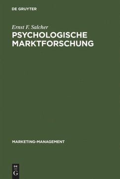 Psychologische Marktforschung - Salcher, Ernst F.
