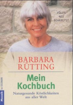 Mein Kochbuch - Rütting, Barbara