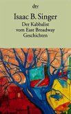 Der Kabbalist vom East Broadwa