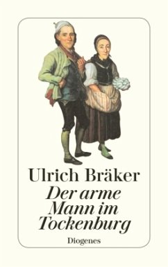 Der arme Mann im Tockenburg - Bräker, Ulrich
