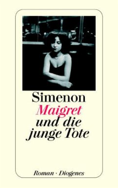 Maigret und die junge Tote - Simenon, Georges