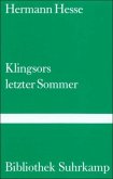 Klingsors letzter Sommer. Erzählung mit farbigen Bildern vom Verfasser Klingsors letzter Sommer. Erzählung mit farbigen Bildern vom Verfasser