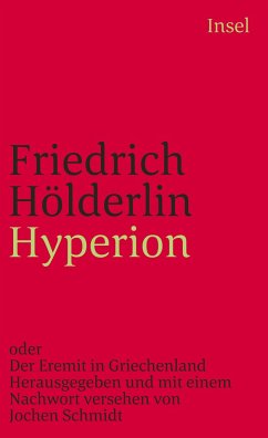 Hyperion oder Der Eremit von Griechenland - Hölderlin, Friedrich