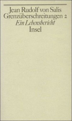 1939-1978 / Grenzüberschreitungen Tl.2 - Salis, Jean R. von