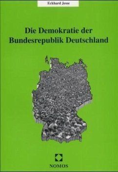 Die Demokratie der Bundesrepublik Deutschland - Jesse, Eckhard