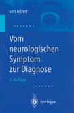 Vom neurologischen Symptom zur Diagnose