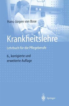 Krankheitslehre - Bose, Hans-Jürgen von
