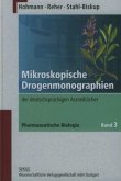 Mikroskopische Drogenmonographien der deutschsprachigen Arzneibücher