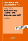 Buchführungstechnik und Bilanzsteuerrecht.