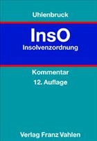Insolvenzordnung (InsO), Kommentar - Uhlenbruck, Wilhelm