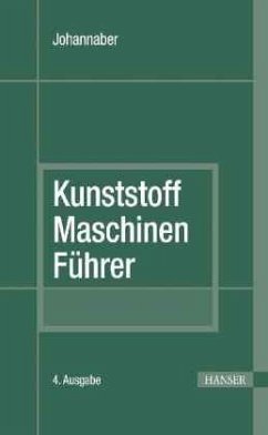 Kunststoff-Maschinenführer - Johannaber, Friedrich (Hrsg.)