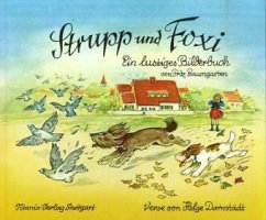 Strupp und Foxi - Darnstädt, Helge;Baumgarten, Fritz
