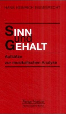 Sinn und Gehalt - Eggebrecht, Hans H