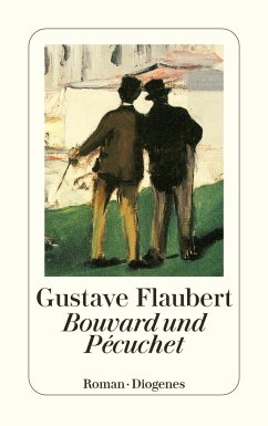 Bouvard und Pecuchet - Flaubert, Gustave