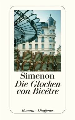 Die Glocken von Bicetre - Simenon, Georges