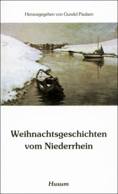 Weihnachtsgeschichten vom Niederrhein