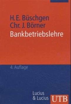 Bankbetriebslehre - Büschgen, Hans E.;Börner, Christoph J.