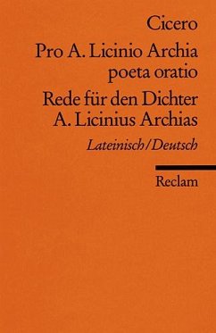 Rede für den Dichter A. Licinius Archias - Cicero