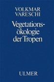 Vegetationsökologie der Tropen