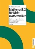 Mathematik 2 für Nichtmathematiker